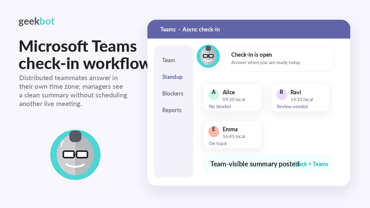 Geekbot: Microsoft Teams check-in workflow, showing how distributed teammates can reply on their own schedule
