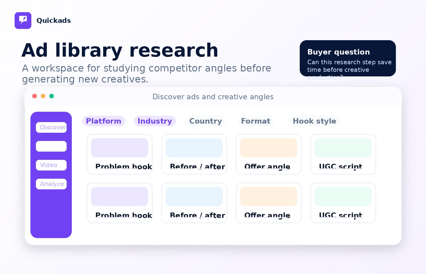Quickads: ad library research, showing how a buyer can study competitor ads before creating new campaign assets